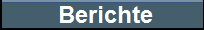 weiter zu den Berichten2