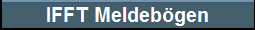 IFFT Meldebögen